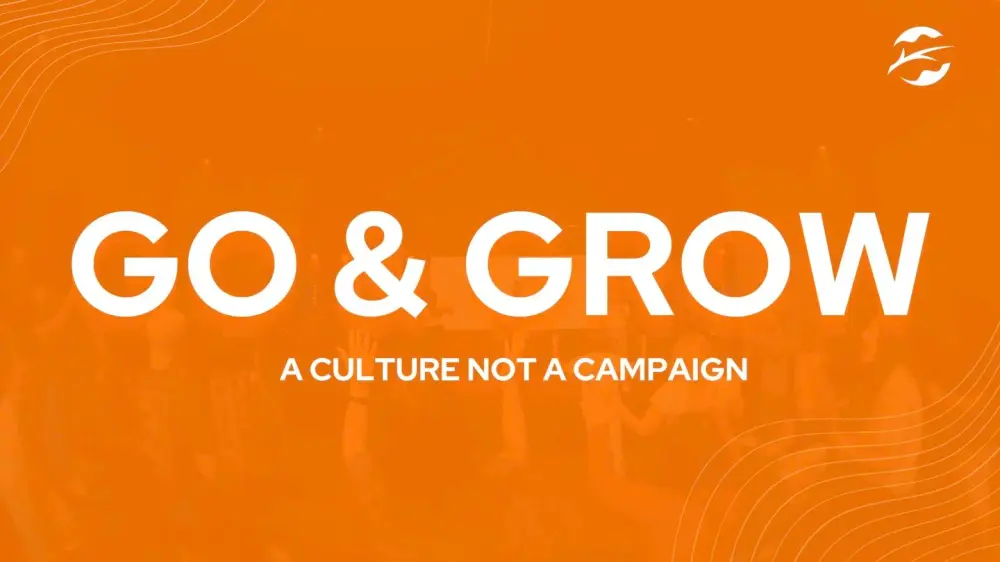 Go & Grow Vision Sunday slide 1
