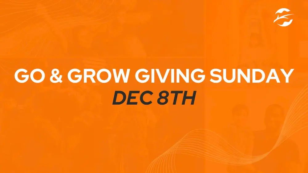 Go & Grow Vision Sunday slide 44