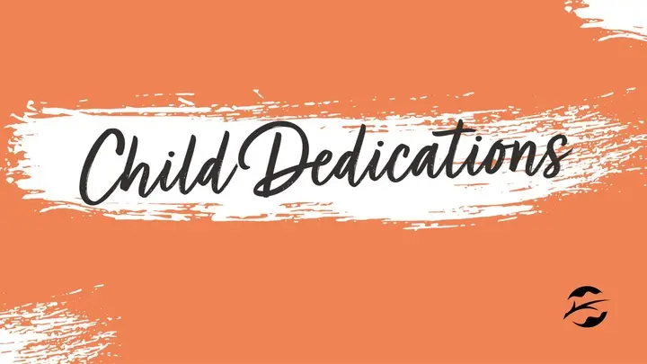 Child Dedications - Oaks Church event
