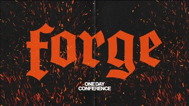 Forge One Day Men's Conference - Oaks Church event